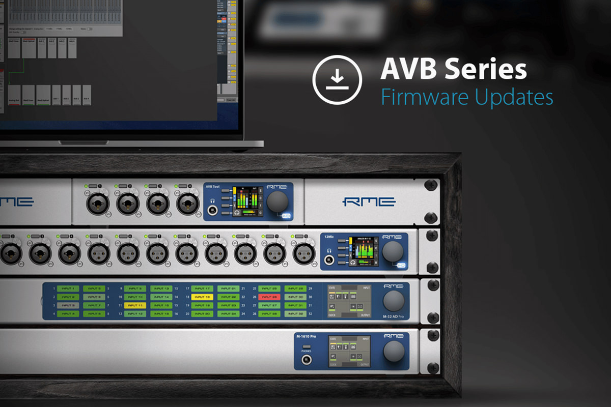 RME - Neue Firmware für die AVB Serie