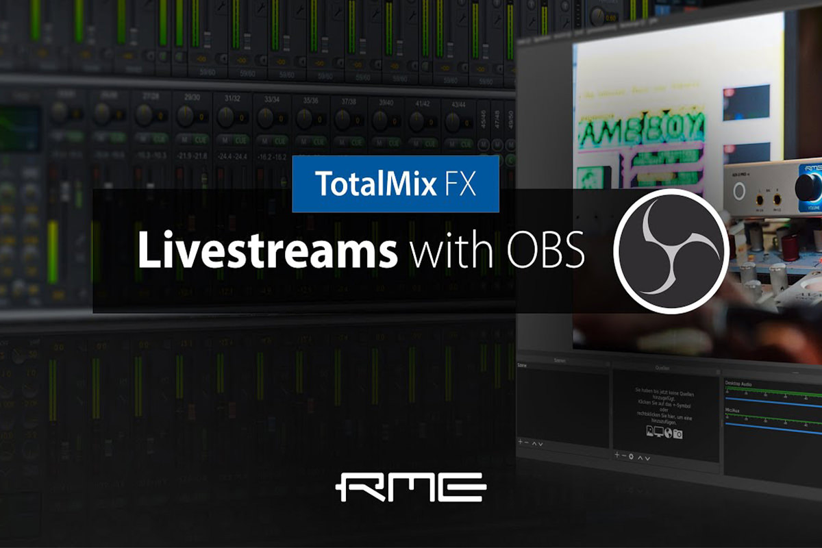 RME - TotalMix and Livestreams with OBS under macOS