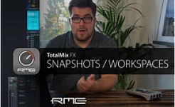 Einstieg TotalMix FX - Snapshots & Workspaces